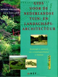 Noord-Holland en Zuid-Holland. ISBN 90-6906-023-X